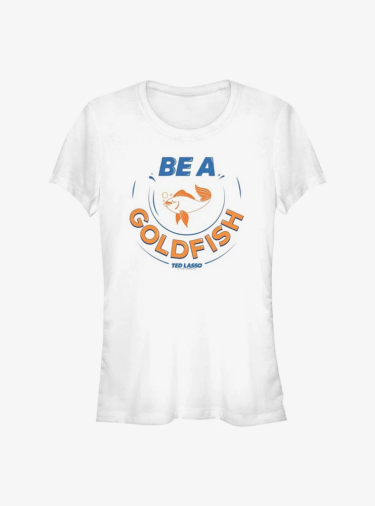 Ted Lasso Be A Goldfish Alt Girls T-Shirt