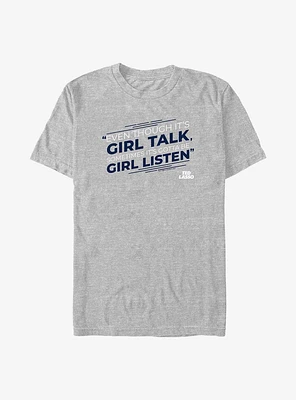 Ted Lasso Girl Talk Listen T-Shirt
