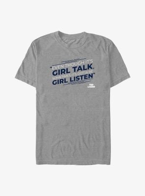 Ted Lasso Girl Talk Listen T-Shirt