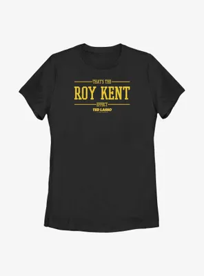 Ted Lasso Roy Kent Effect Womens T-Shirt