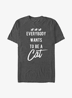 Disney The Aristocats Everybody Wants To Be A Cat T-Shirt