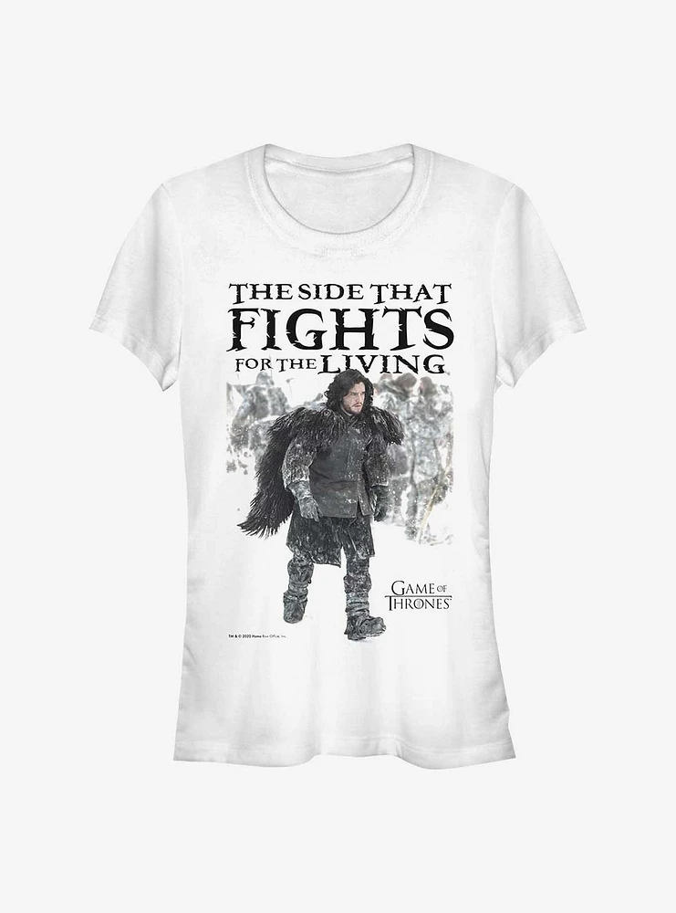 Game Of Thrones Jon Snow Fight For The Living Girls T-Shirt