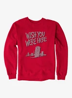 Wish You Were Here Tombstone Sweatshirt