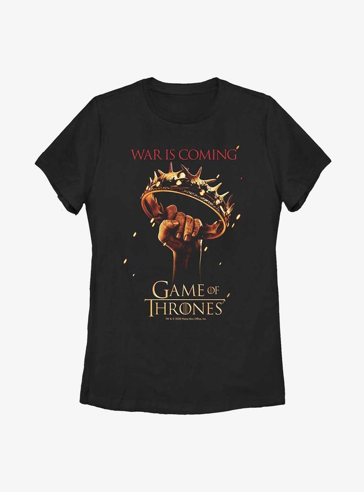 Game Of Thrones Raised Crown War Is Coming Womens T-Shirt