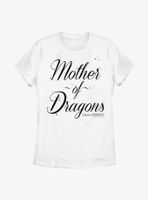 Game Of Thrones Mother Dragons Womens T-Shirt