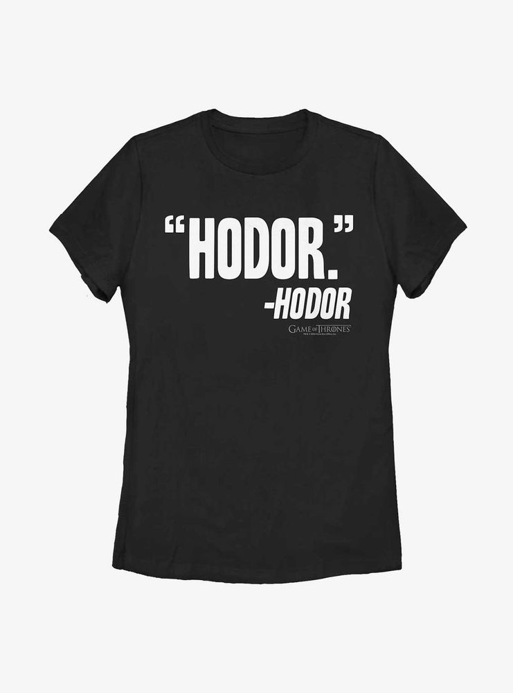 Game Of Thrones Hodor Says Womens T-Shirt