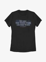 Game Of Thrones Watchers On The Wall Womens T-Shirt