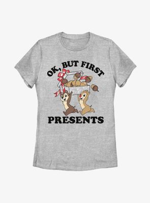 Disney Chip 'N' Dale But First Presents Womens T-Shirt