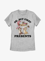 Disney Chip 'N' Dale But First Presents Womens T-Shirt