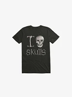 I Love Skulls T-Shirt