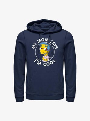 The Simpsons Milhouse Mom Says I'm Cool Hoodie