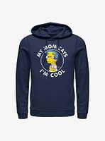 The Simpsons Milhouse Mom Says I'm Cool Hoodie