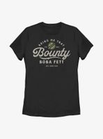 Star Wars: The Book Of Boba Fett Bring Me That Bounty Womens T-Shirt