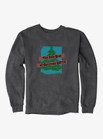 A Christmas Story The Holy Grail Of Gifts Sweatshirt