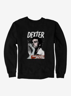 Dexter Favorite Killer Sweatshirt