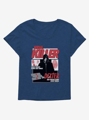 Dexter Serial Killer Womens T-Shirt Plus