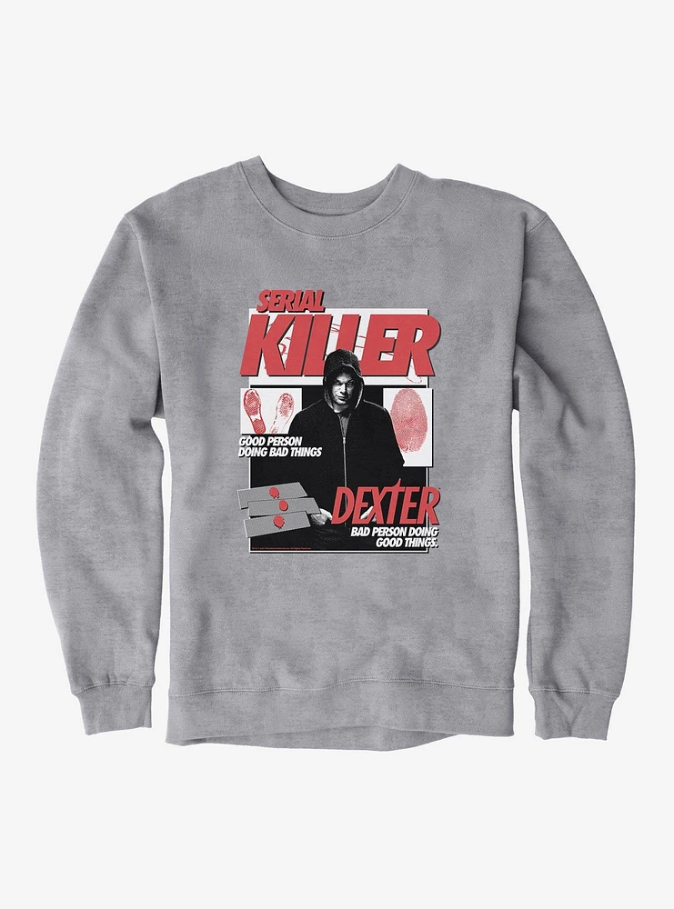 Dexter Serial Killer Sweatshirt