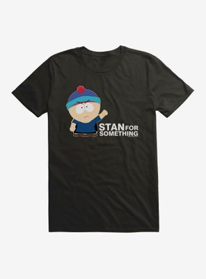 South Park Stan For Something T-Shirt