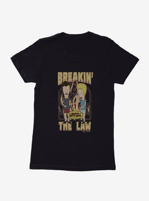Beavis And Butthead Breakin The Law Womens T-Shirt