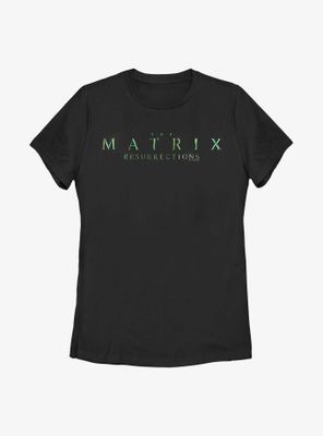 The Matrix Resurrections Logo Womens T-Shirt