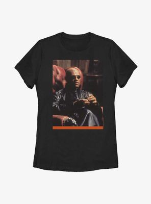 The Matrix No One Told Morpheus Womens T-Shirt