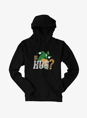 Elf Does Someone Need A Hug Hoodie