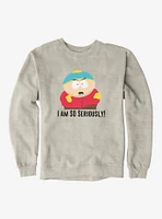 South Park Season Reference Cartman Seriously Sweatshirt