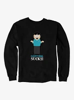 South Park Season Reference Everything Sucks Sweatshirt