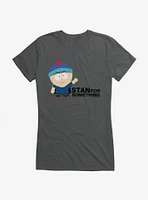 South Park Season Reference Stan For Something Girls T-Shirt