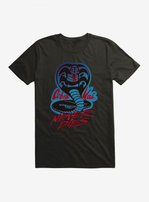 Cobra Kai Never Dies T-Shirt