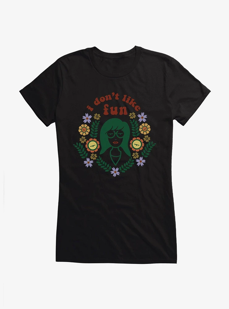 Daria I Don't Like Fun Floral Girls T-Shirt