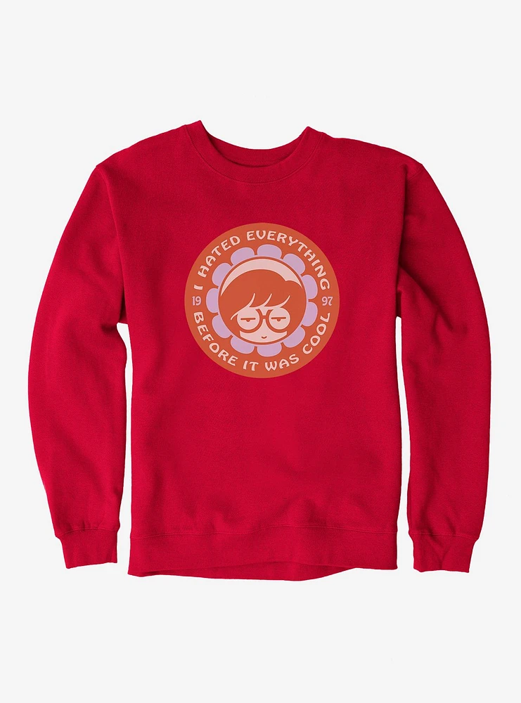 Daria Before It Was Cool Sweatshirt