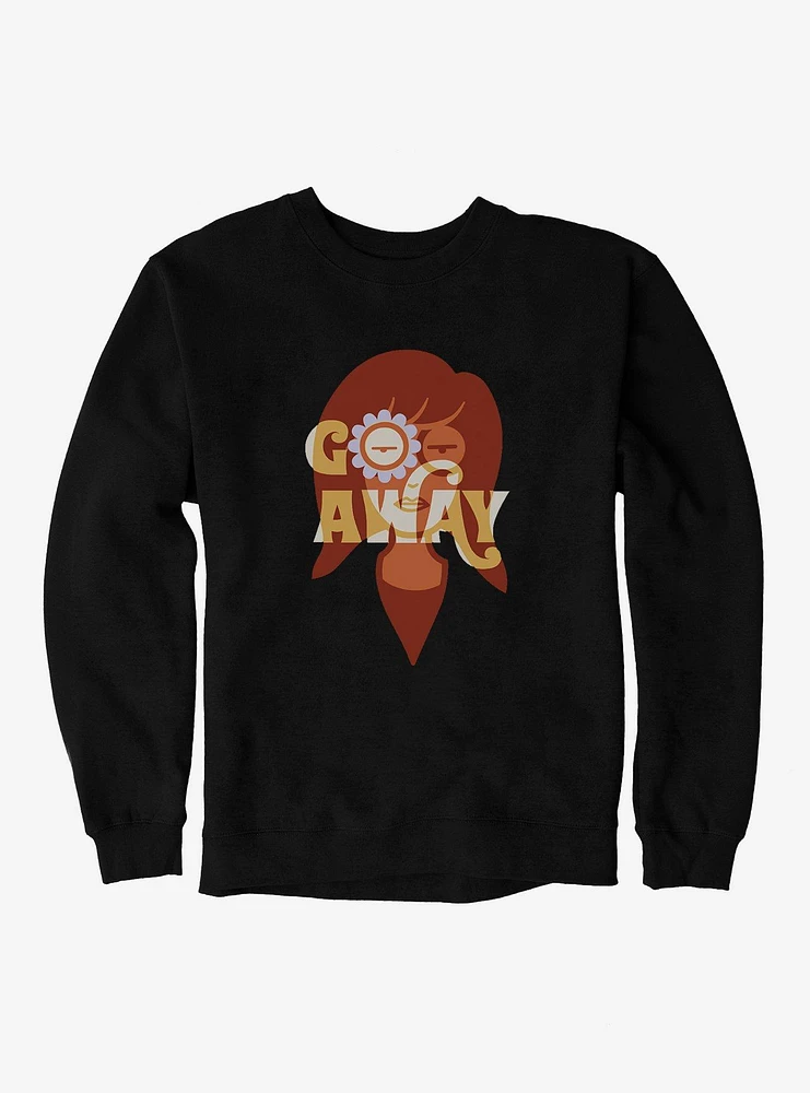 Daria Go Away Groovy Sweatshirt