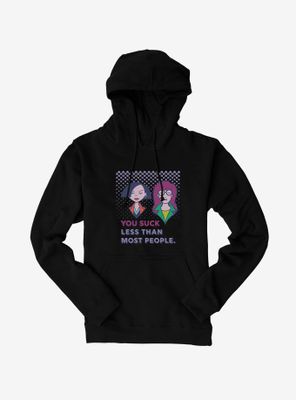 Daria You Suck Less Than Most People Hoodie