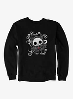 Skelanimals Cute As Hell Sweatshirt