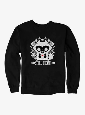 Skelanimals Still Dead Sweatshirt