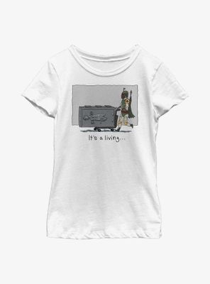 Star Wars Its A Living Youth Girls T-Shirt