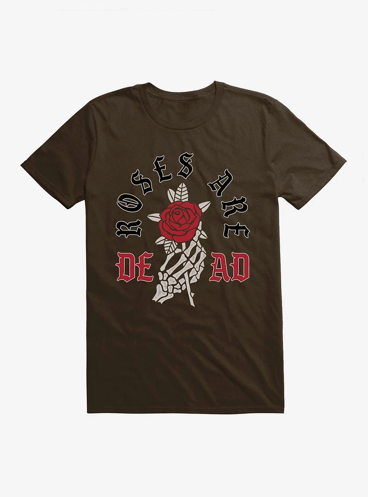 Roses Are Dead T-Shirt