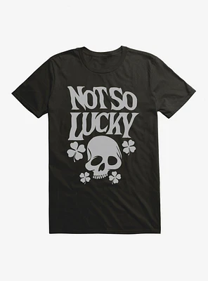 HT: St Patrick's Day Not So Lucky T-Shirt