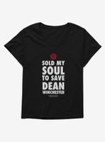 Supernatural Sold My Soul To Save Dean Winchester Womens Plus T-Shirt