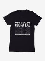 Cobra Kai Season 4 Team Motto Womens T-Shirt
