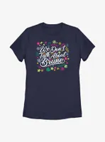 Disney Encanto We Don't Talk About Bruno Colorful Womens T-Shirt