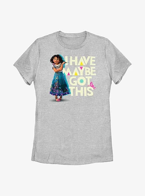 Disney Encanto Mirabel Maybe Got This Womens T-Shirt