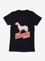 Operation Horsing Around Womens T-Shirt