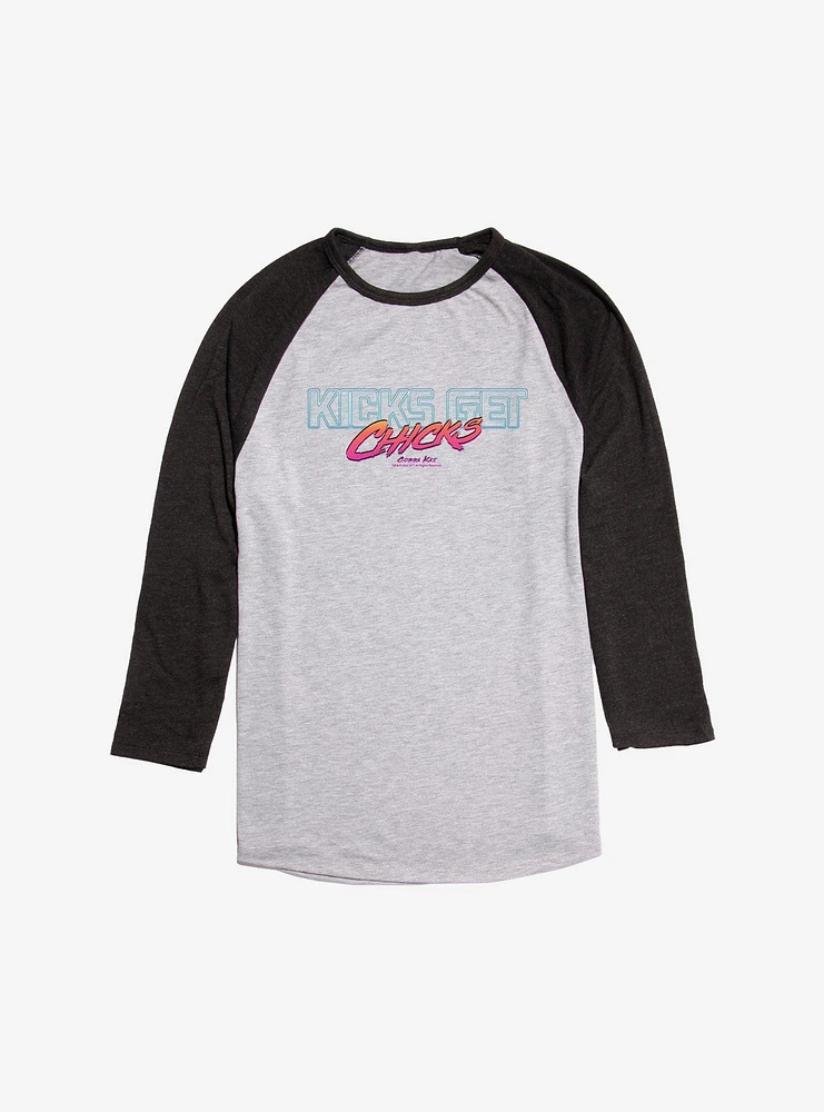 Cobra Kai Kicks Get Chicks Raglan