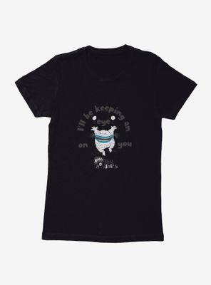 Aaahh!!! Real Monsters I'll Be Keepin' An Eye On You Womens T-Shirt