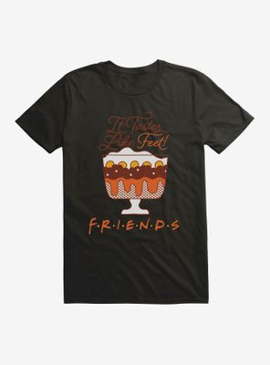 Friends Trifle Tastes Like Feet T-Shirt