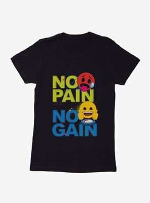 Emoji No Pain Gain Womens T-Shirt
