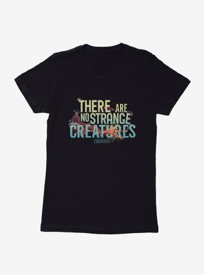 Fantastic Beasts Magical Creatures Strange Womens T-Shirt