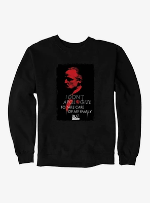 The Godfather Take Care Of My Family Sweatshirt